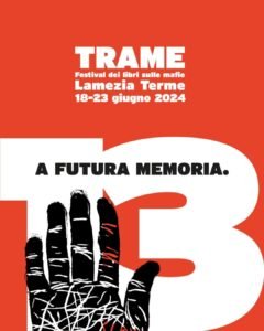 Trame festival 13 eventi catanzaro calabria