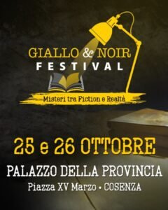 giallo-e-noir-festival-misteri-tra-fiction-e-realtà-26-e-25-ottobre-2024-cosenza