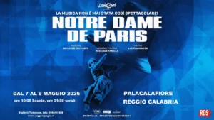 notre-dame-de-paris-palacalafiore-reggio-calabria-7-8-9-maggio-2026