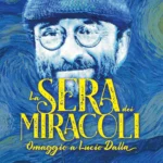 sera-dei-miracoli-lucio dalla-rende-cosenza