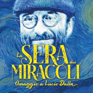 sera-dei-miracoli-lucio dalla-rende-cosenza