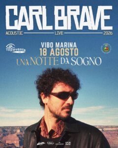 concerto carl brave vibo marina agosto 2026